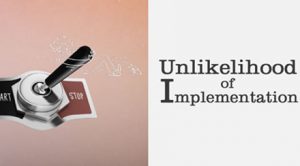 unlikelihood-of-implementation