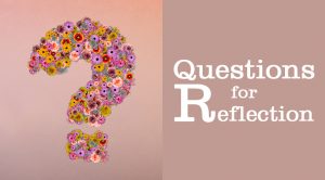 Questions for reflexion