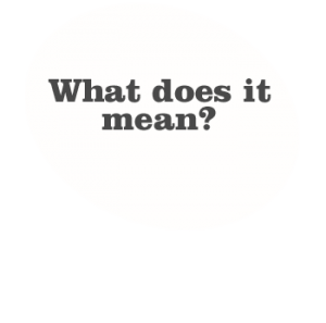 What does it mean